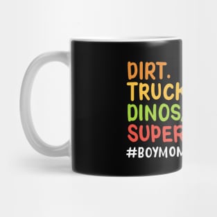 Dirt trucks dinosaurs boy mom Mug